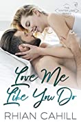 Love Me Like You Do (Winter Lake Book 1)