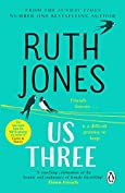 Us Three: The instant Sunday Times bestseller and perfect summer read