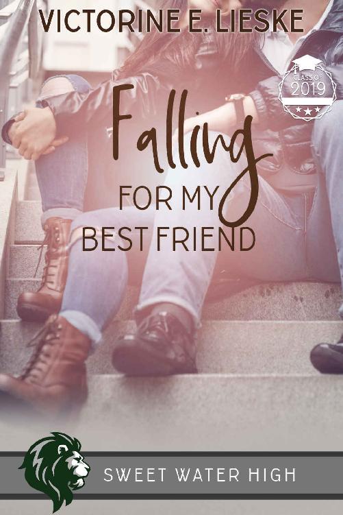 Falling for My Best Friend: A Sweet YA Romance (Sweet Water High Book 7)