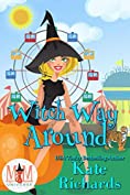 Witch Way Around: Magic and Mayhem Universe