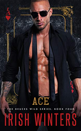 Ace (The Deuces Wild Book 4)