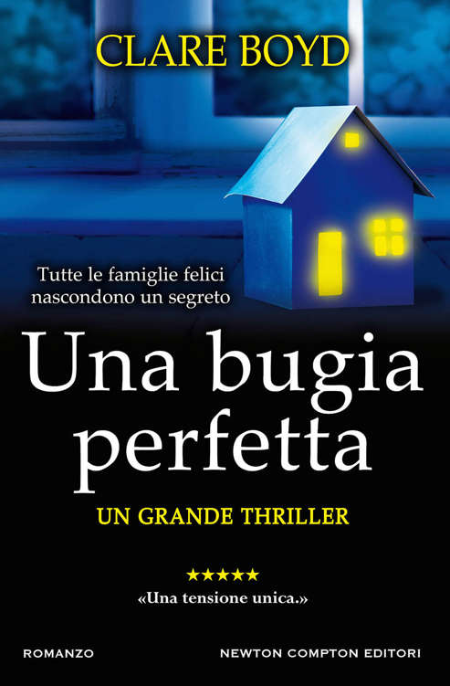 Una bugia perfetta (Italian Edition)