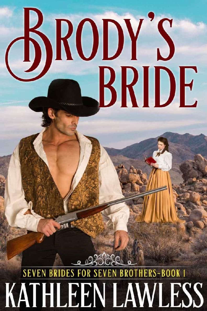 BRODY'S BRIDE (Seven Brides for Seven Brothers Book 1)