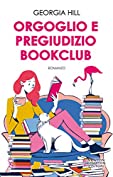 Orgoglio e pregiudizio bookclub (Italian Edition)