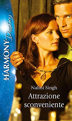 Attrazione sconveniente: Harmony Destiny (Italian Edition)