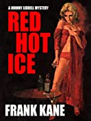 Red Hot Ice: A Johnny Liddell Mystery