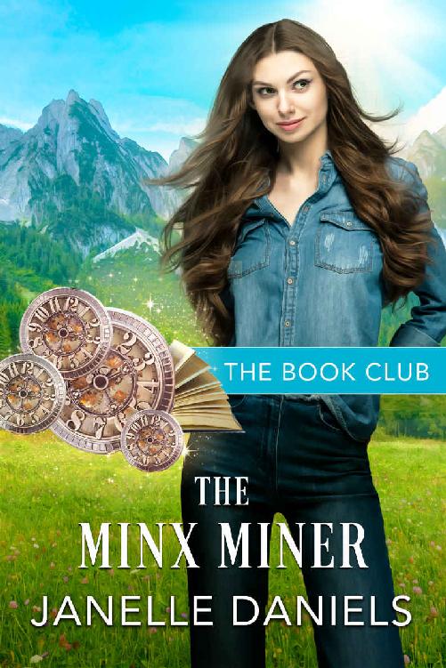 The Minx Miner: A Miners to Millionaires Story (The Book Club 5)