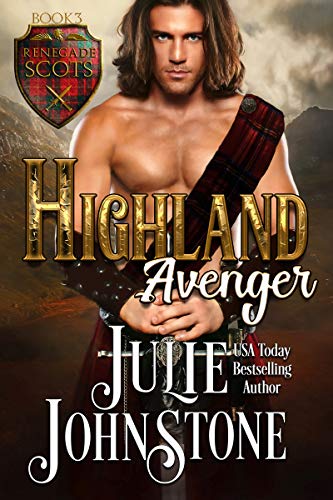 Highland Avenger (Renegade Scots Book 3)