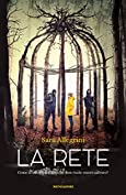 La rete (Italian Edition)