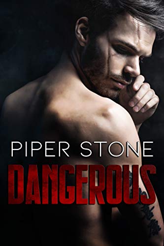 Dangerous: A Dark Mafia Romance