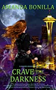 Crave the Darkness (A Shaede Assassin Novel Book 3)