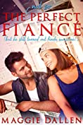 The (Not So) Perfect Fianc&eacute;: A Sweet Fake Relationship Romance (Falling in Friar Hollow Book 2)