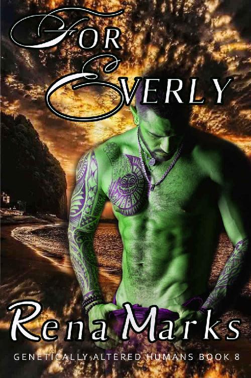 For Everly: A Xeno Sapiens Novel (Genetically Altered Humans Book 8)