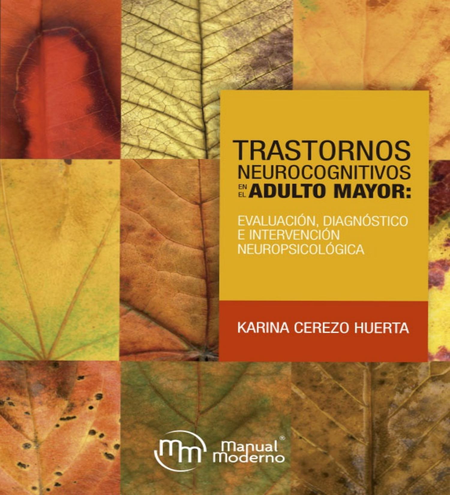 Trastornos neurocognitivos en el adulto mayor (Spanish Edition)