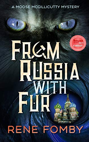 From Russia With Fur (A Moose McGillicutty Mystery Book 2)