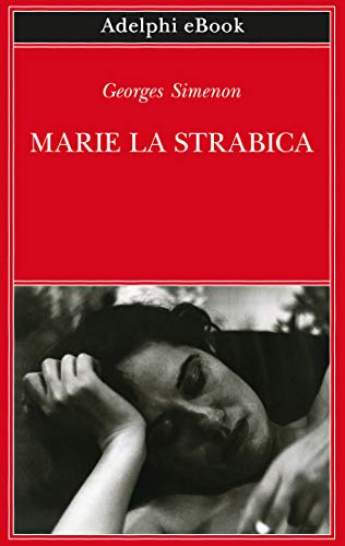 Marie la strabica (Italian Edition)