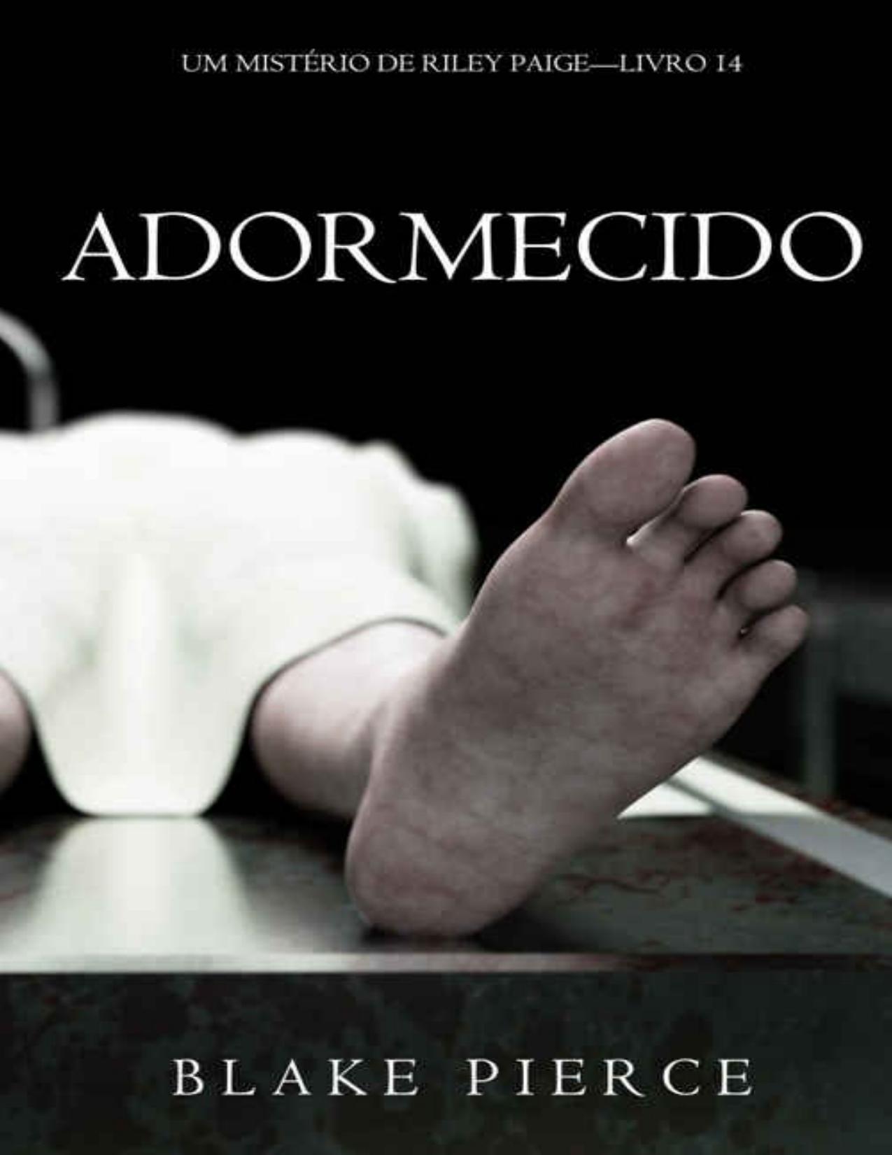 Adormecido (Um Mistério de Riley Paige—Livro 14)