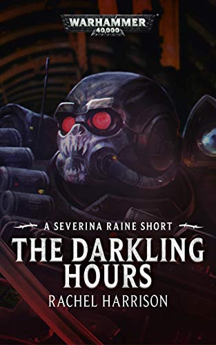 The Darkling Hours (Severina Raine)