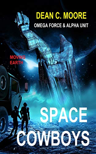 Moving Earth (Space Cowboys Book 2)