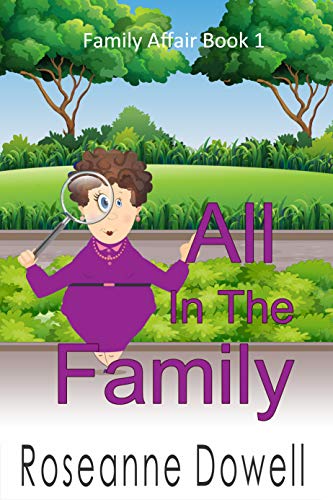 All In The Family (Family Affair Book 1)