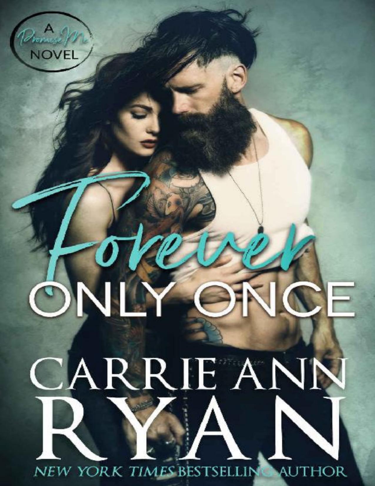 Forever Only Once (Promise Me Book 1)