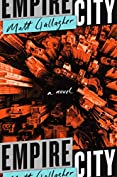 Empire City: A Novel