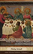 Fathers of the Second Century: Hermas, Tatian, Athenagoras, Theophilus, and Clement of Alexandria: Cross-linked to the Bible (Ante-Nicene Fathers Book 2)