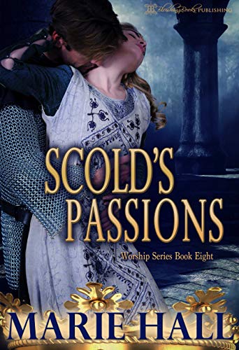 Scold's Passions (Worship Series Book 8)