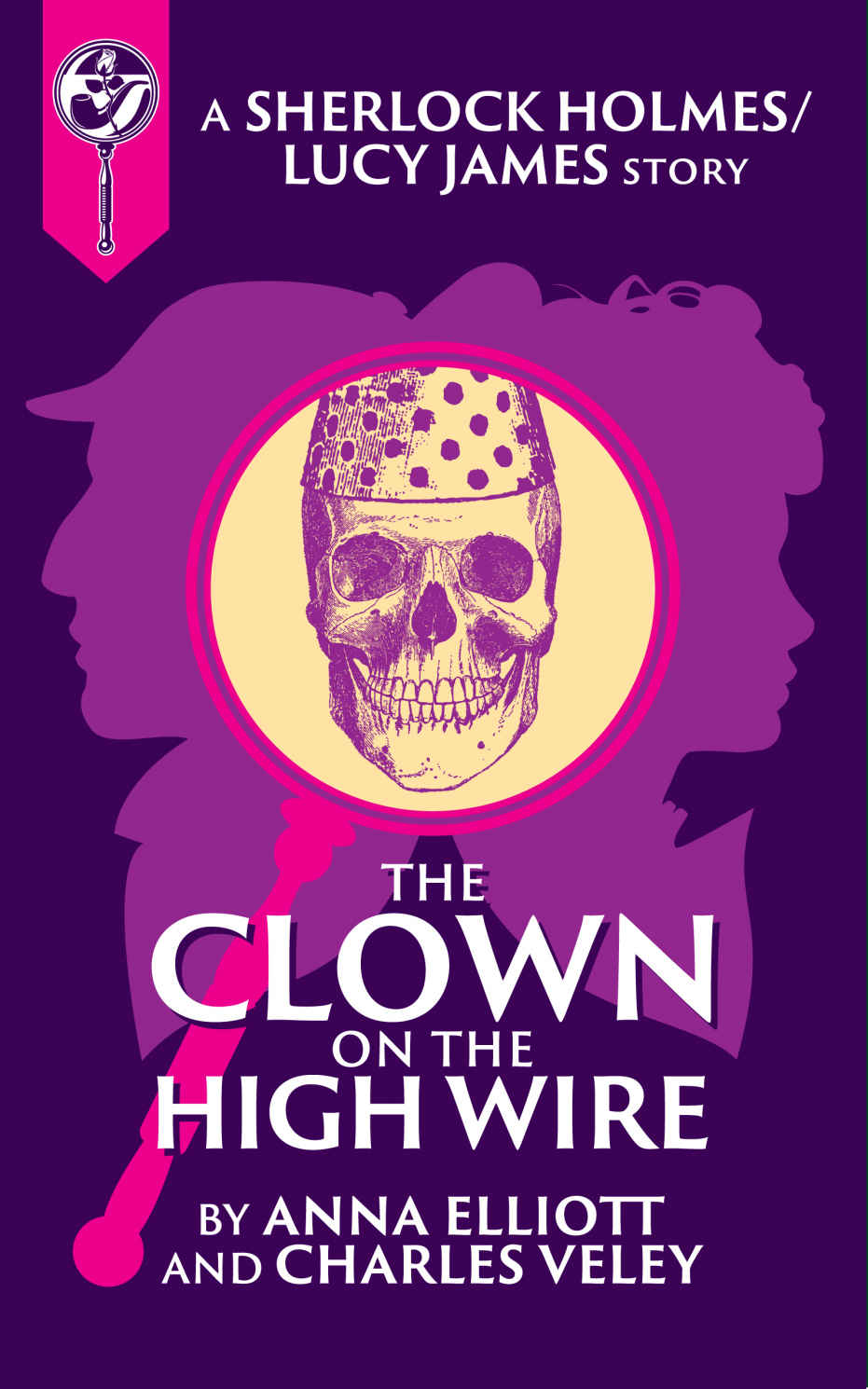 The Clown on the High Wire: A Sherlock and Lucy Short Story (The Sherlock and Lucy Mystery Series Book 10)