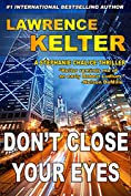 Don't Close Your Eyes (Stephanie Chalice Thrillers Book 1)