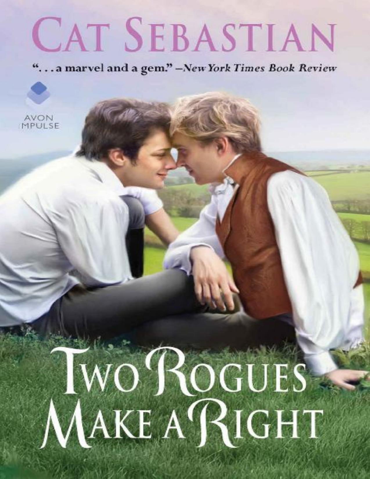 Two Rogues Make a Right (Seducing the Sedgwicks)