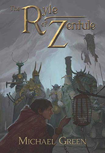 The Ryle of Zentule (Tales from the Netherscape Book 2)