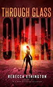 Owen: A Through Glass Novella