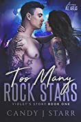 Too Many Rock Stars: Violet's Story (Access All Areas Book 1)