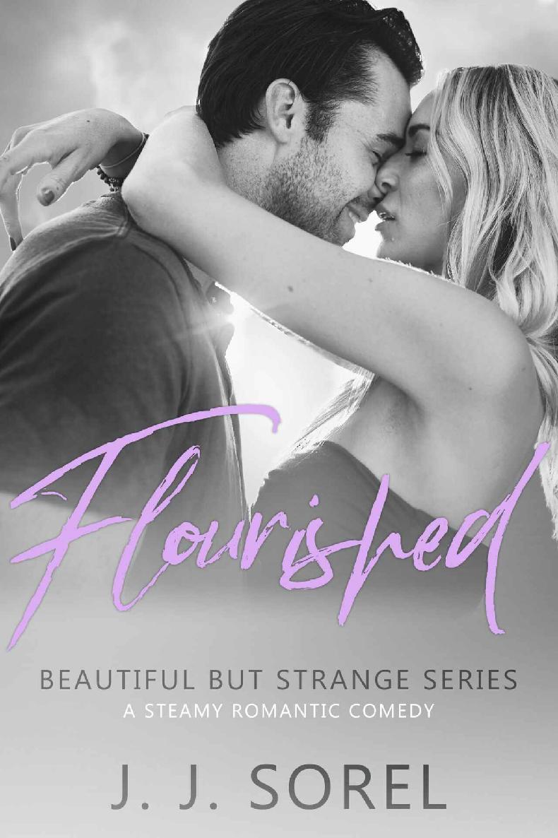 Flourished (Beautiful but Strange #3)