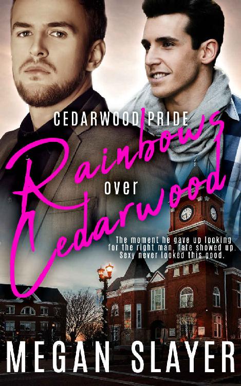 Rainbows Over Cedarwood (Cedarwood Pride Book 4)