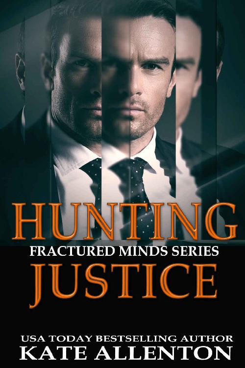 Hunting Justice (Fractured Minds Series Book 3)