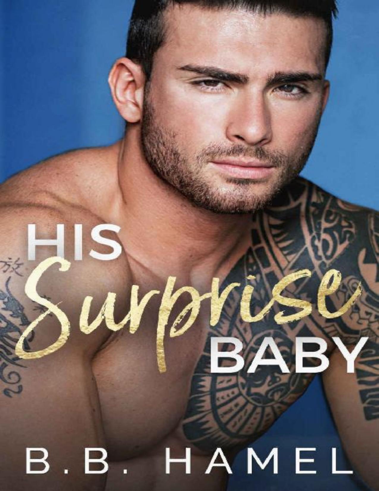 His Surprise Baby: A Miracle Baby Romance (Miracle Babies Book 6)