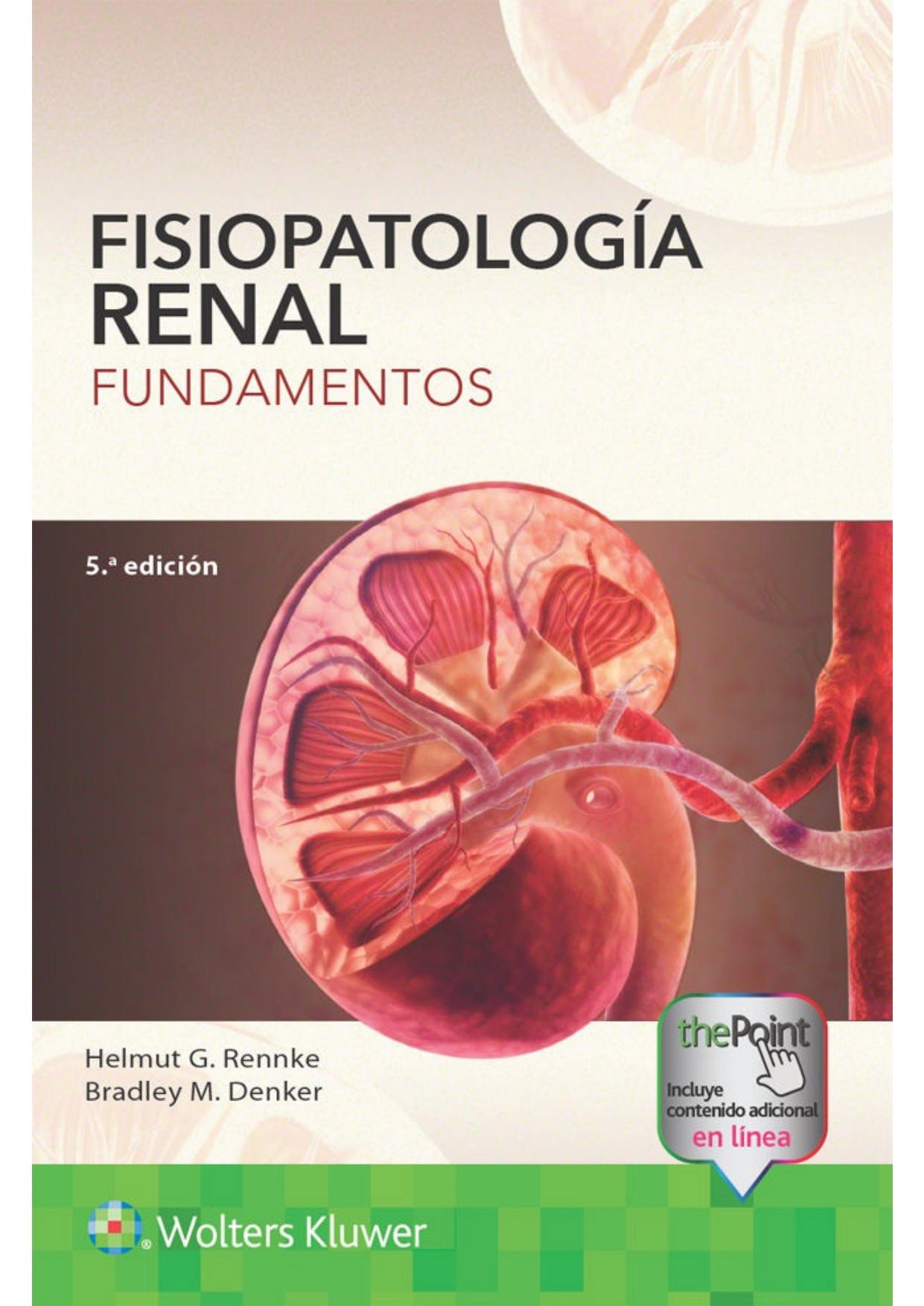 Fisiopatología renal. Fundamentos (Spanish Edition)