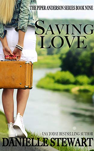 Saving Love (Piper Anderson Series Book 9)