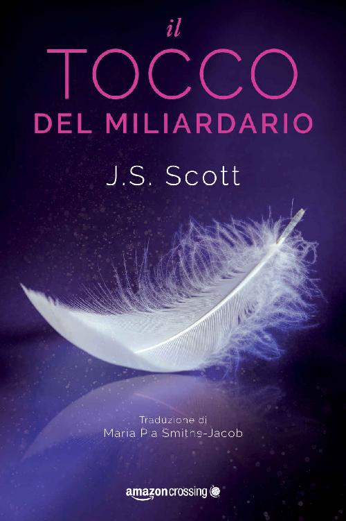 Il tocco del miliardario (I Sinclair) (Italian Edition)