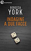 Indagine a due facce (eLit) (Italian Edition)