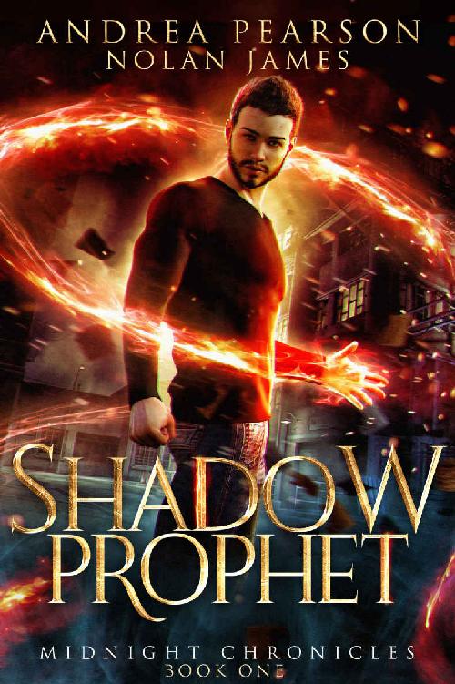 Shadow Prophet (Midnight Chronicles Book 1)