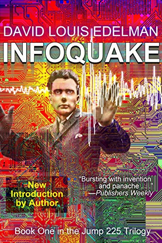 Infoquake (Jump 225 Trilogy Book 1)