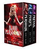 Blood Persuasion: The Complete Three-Book Series