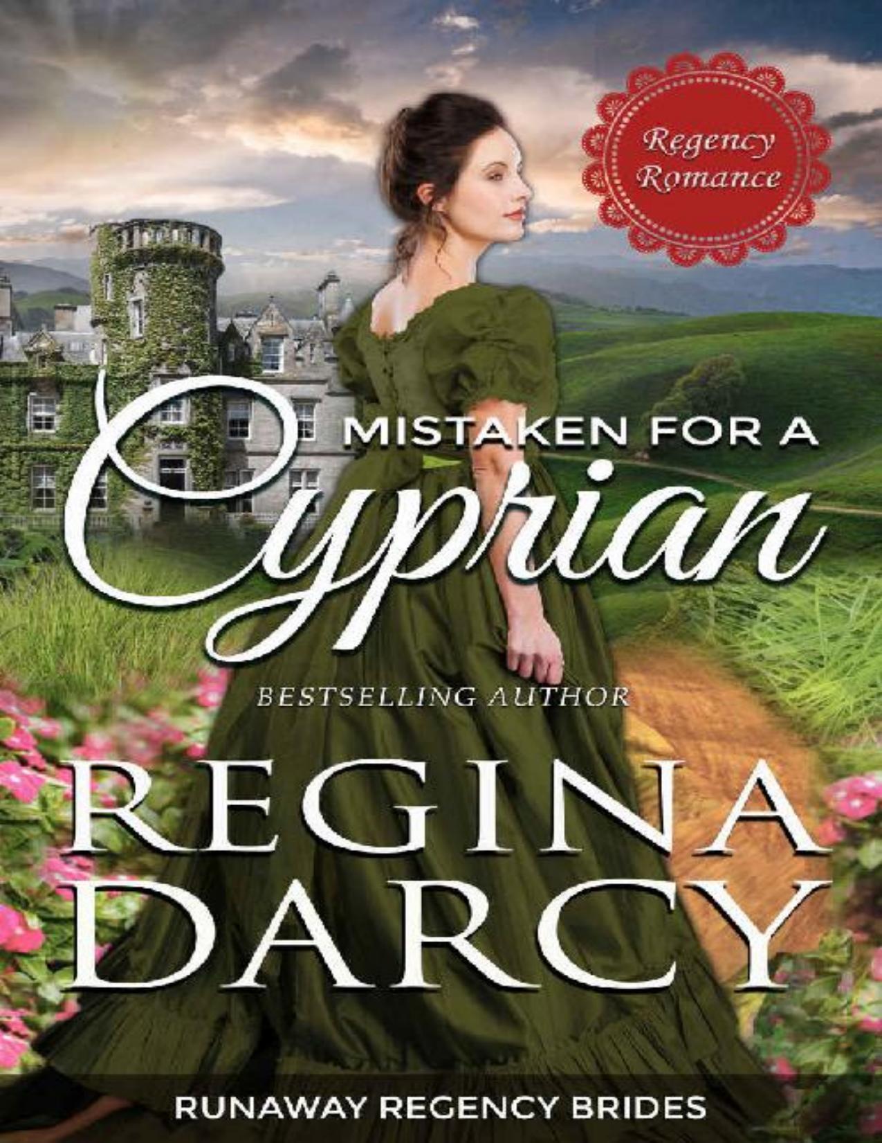 Mistaken for a Cyprian (Runaway Regency Brides Book 3)