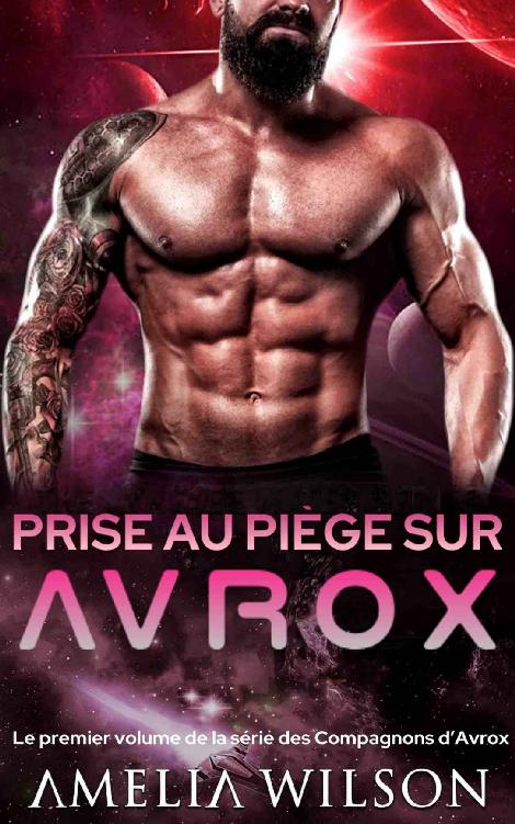 Prise au piège sur Avrox