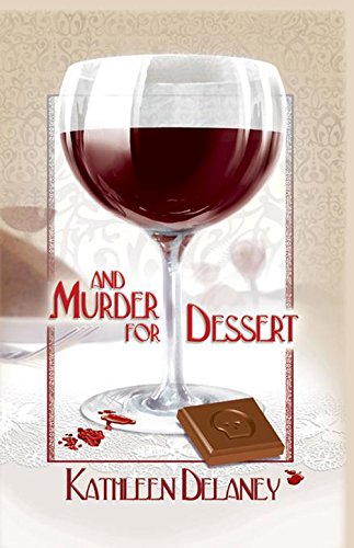 And Murder for Dessert (Ellen McKenzie Mysteries)