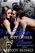 A Rose by Any Other Name: Paranormal Dating Agency (Shape Up or Shift Out Book One 1)