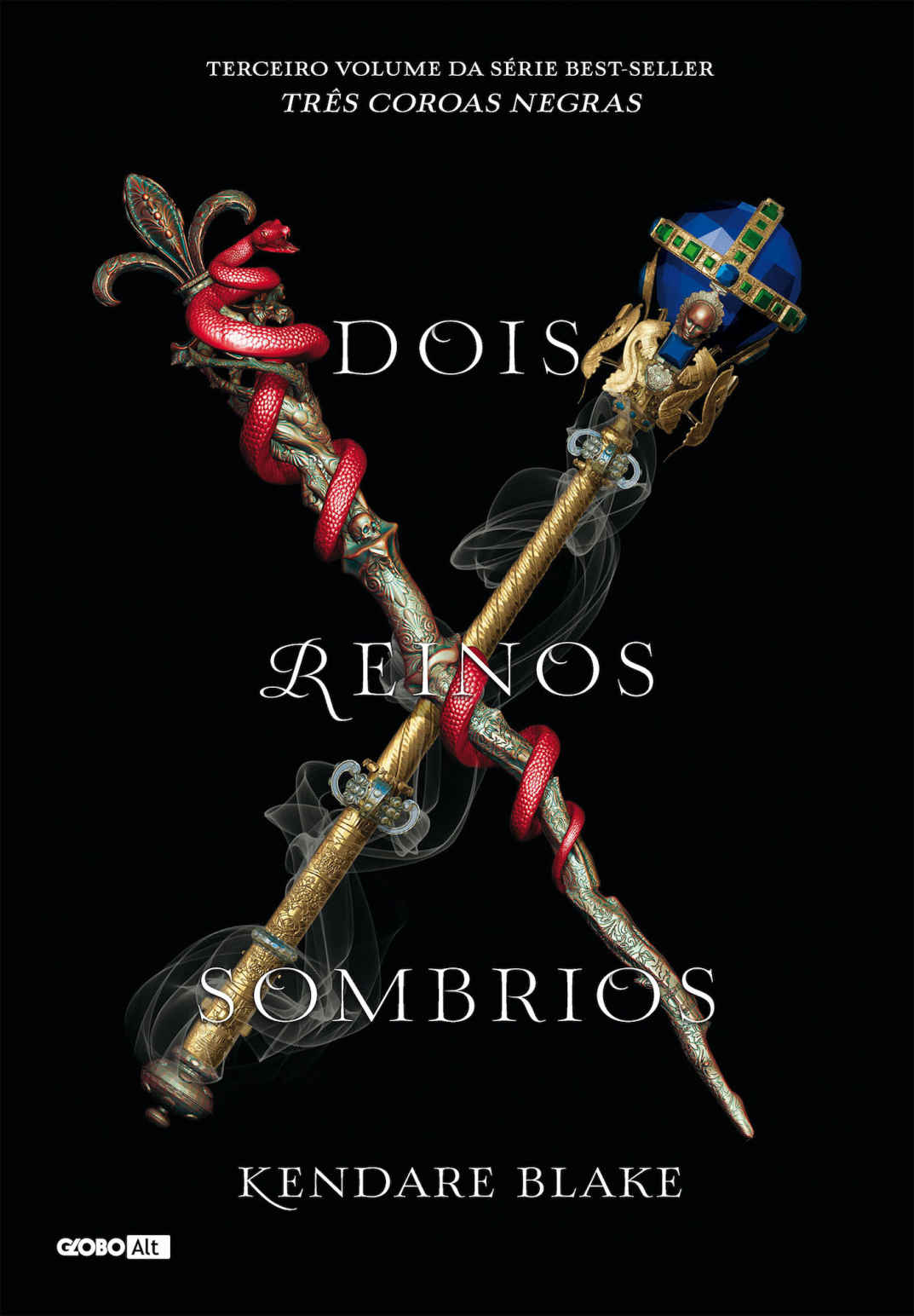 (Três Coroas Negras #3) Dois Reinos Sombrios